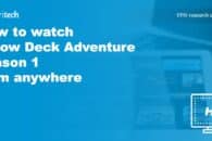 How to stream Below Deck Adventure season 1 online from anywhere