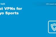Best VPNs for Kayo Sports