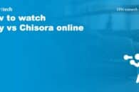 How to watch Fury vs Chisora online
