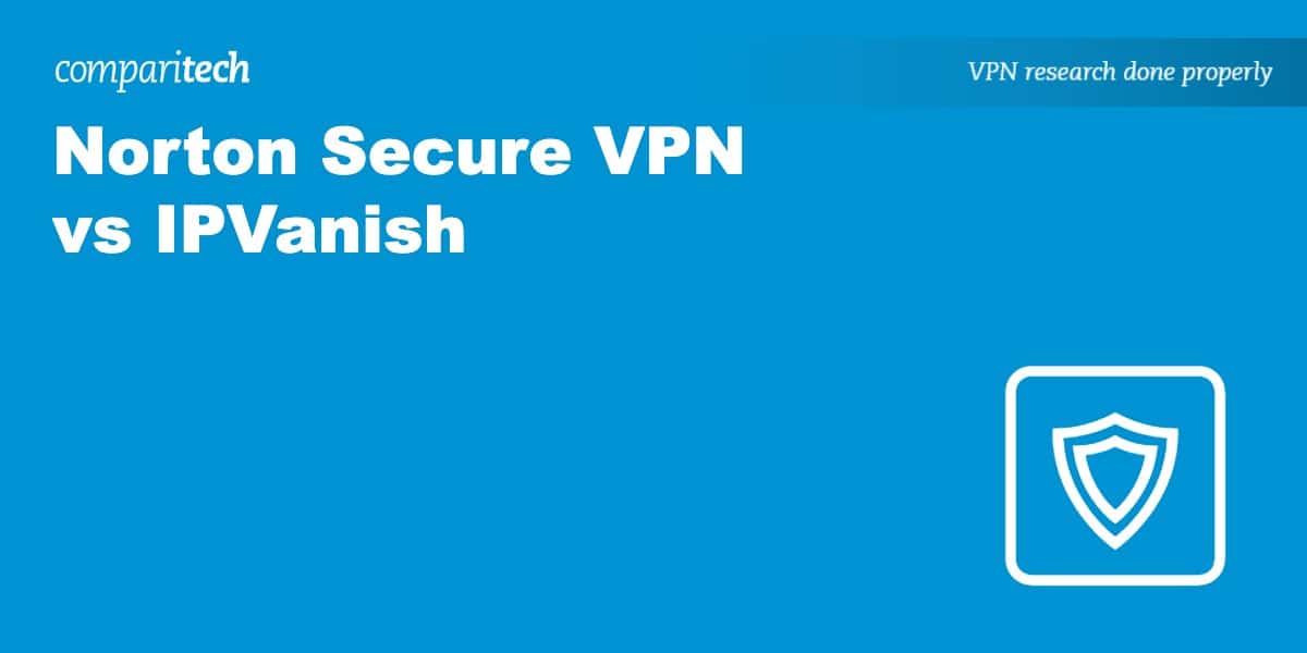 Norton Secure VPN vs IPVanish