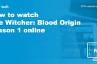 How to watch The Witcher: Blood Origin season 1 online