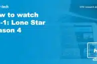 How to watch 9-1-1: Lone Star season 4 online from anywhere