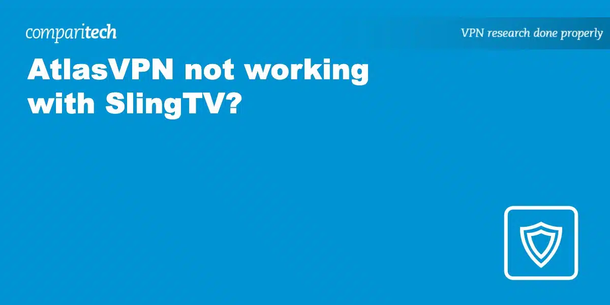 AtlasVPN SlingTV