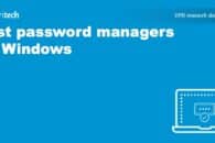 Best password managers for Windows in 2023