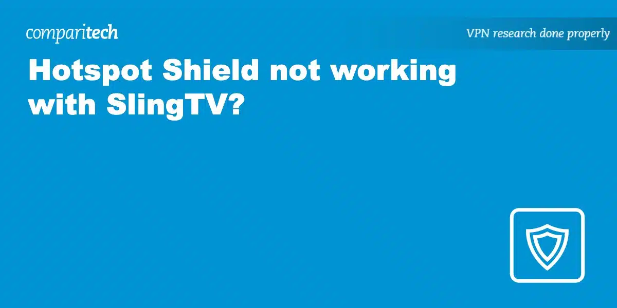 Hotspot Shield SlingTV