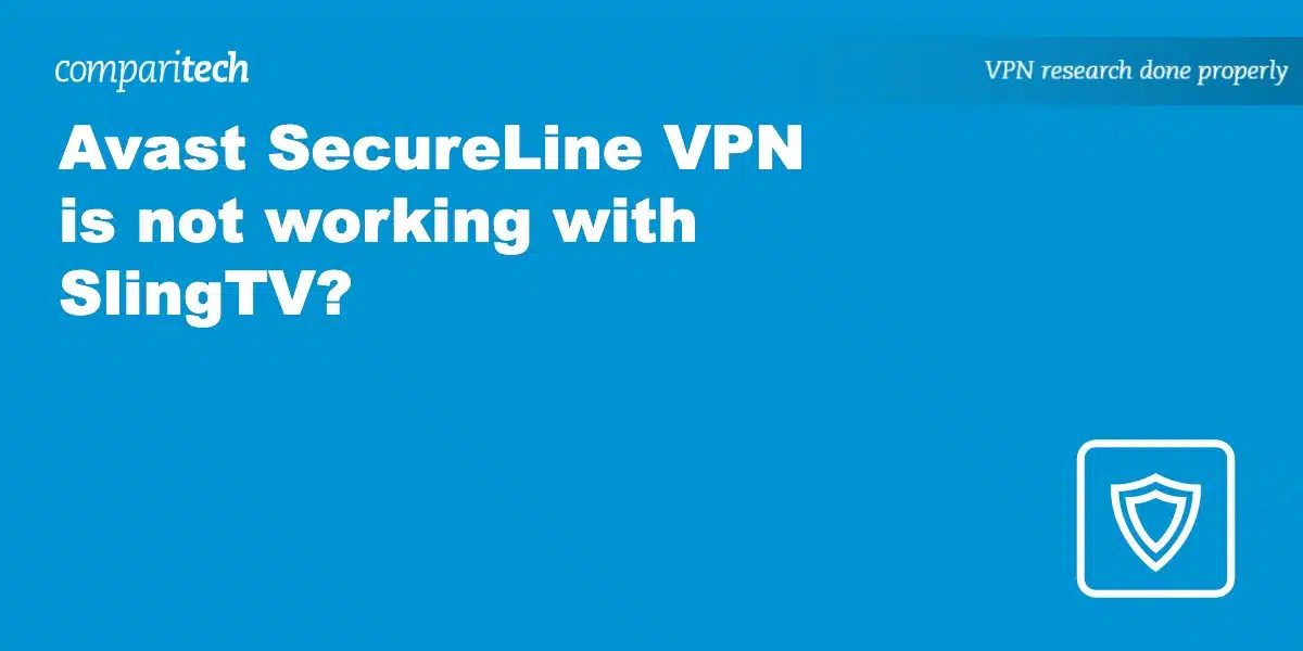Avast SecureLine VPN SlingTV