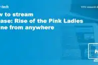 How to stream Grease: Rise of the Pink Ladies online from anywhere