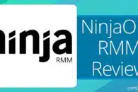 NinjaOne RMM 2023 Review