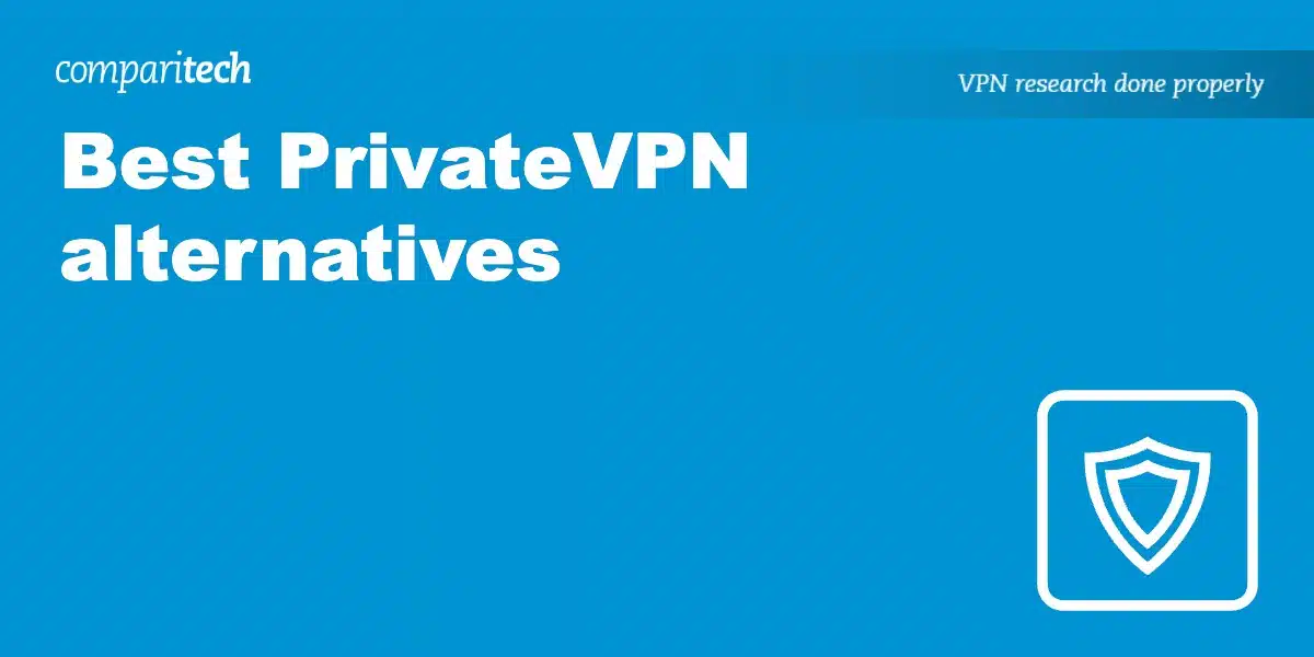 Best PrivateVPN alternatives