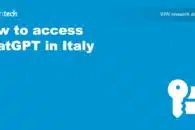 How to access ChatGPT in Italy