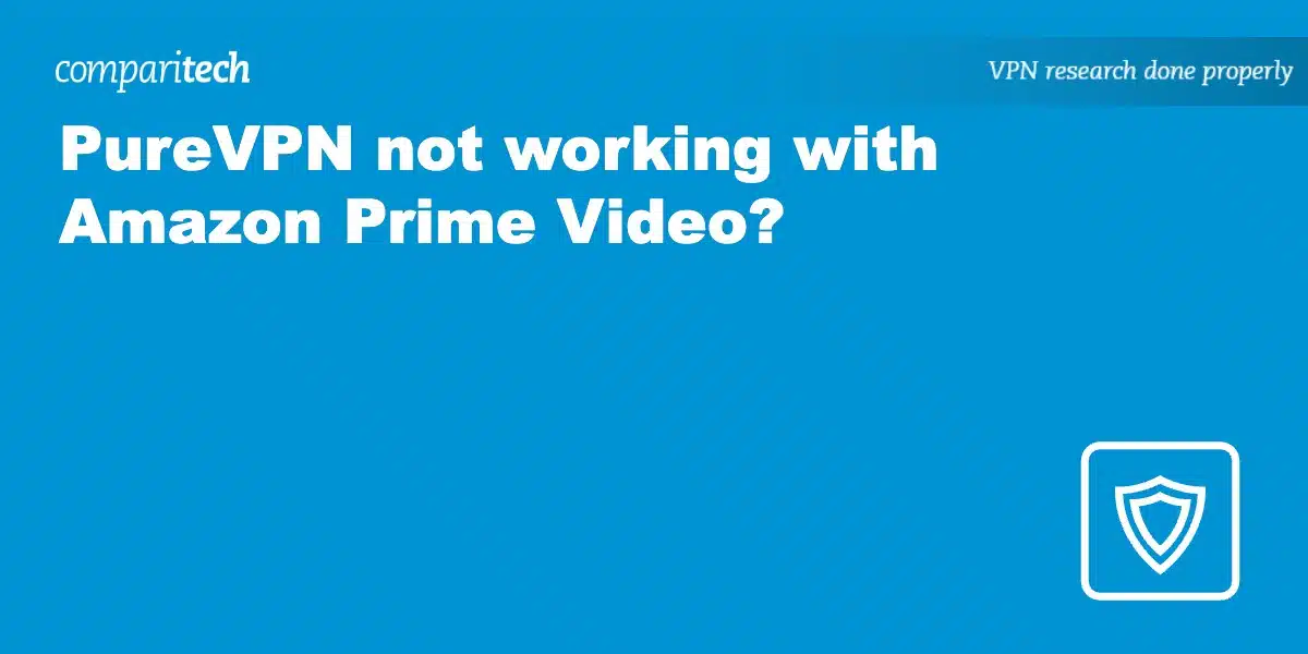 PureVPN Amazon Prime Video