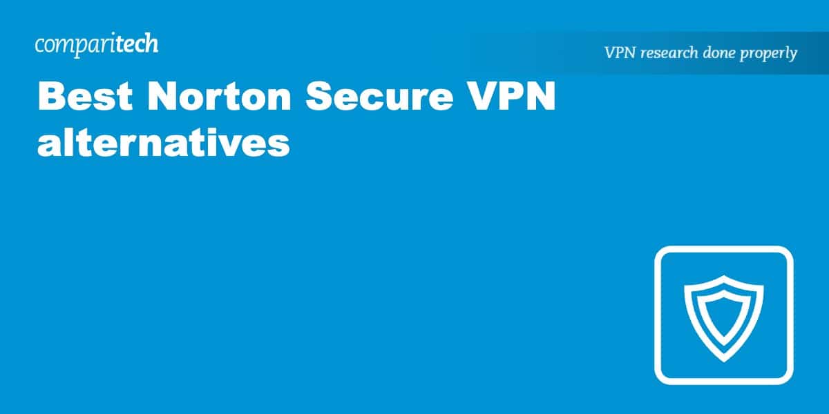 Best Norton Secure VPN alternatives