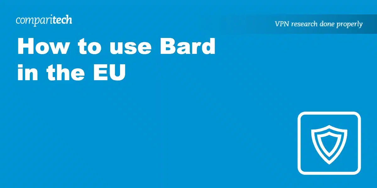 Bard in the EU