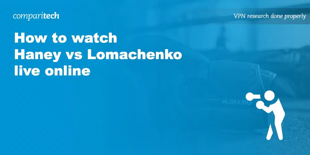 Haney vs Lomachenko 