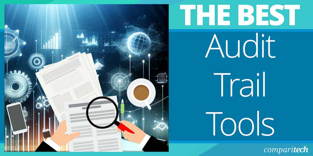Best Audit Trail Tools