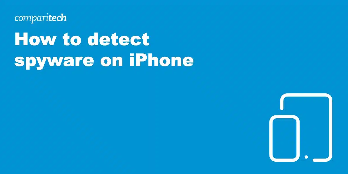 detect spyware iPhone