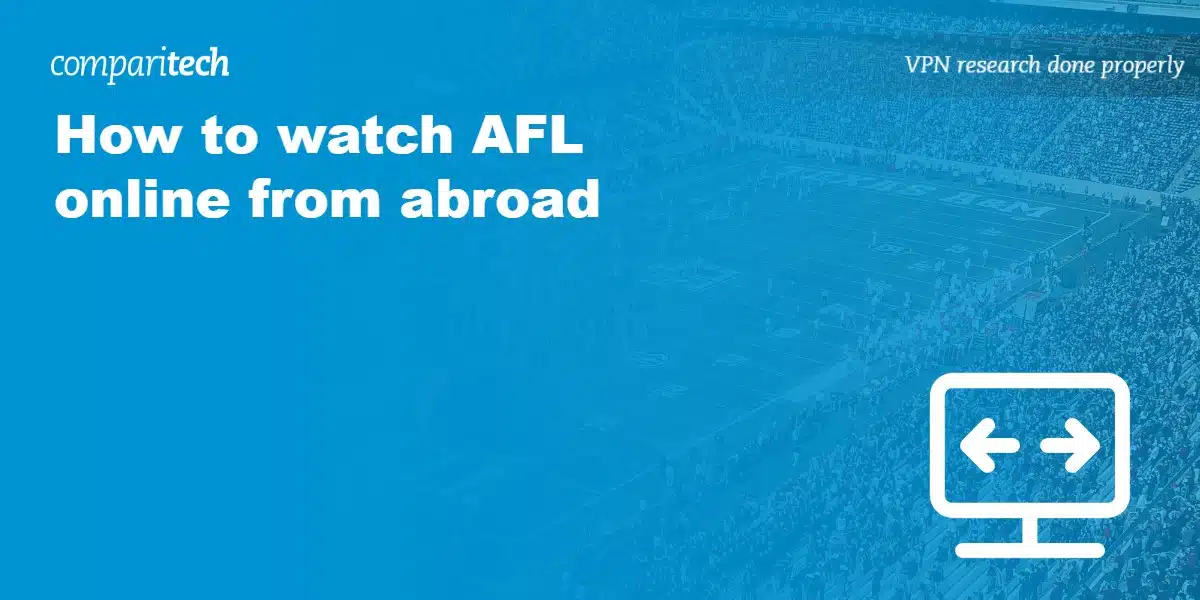 How to watch AFL online from abroad