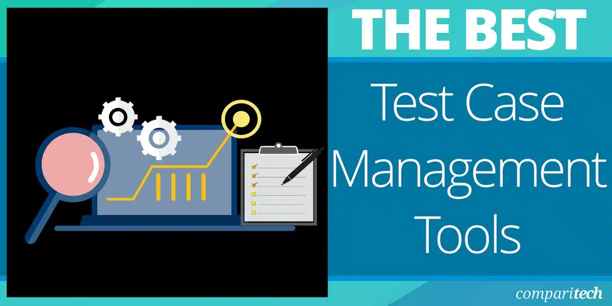 Best Test Case Management Tools