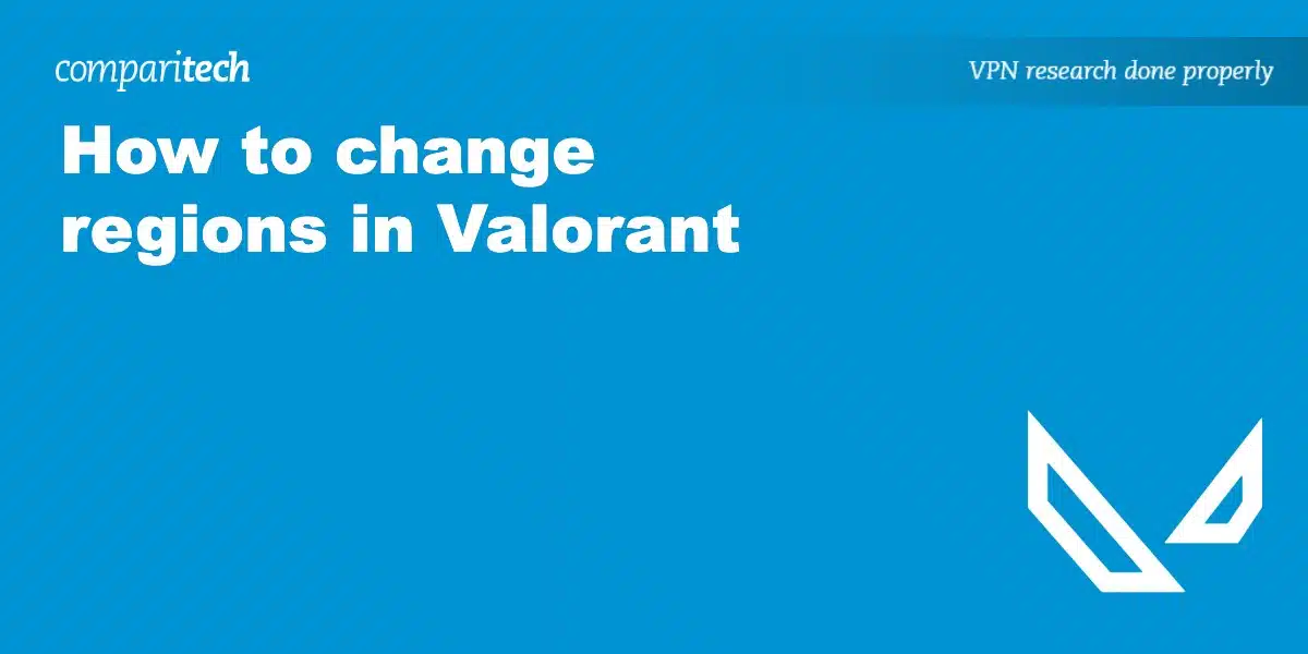 change regions Valorant