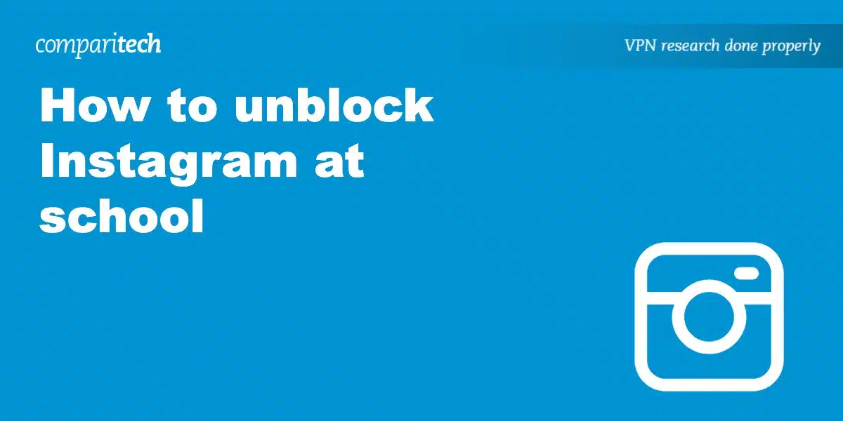 unblock Instagram school